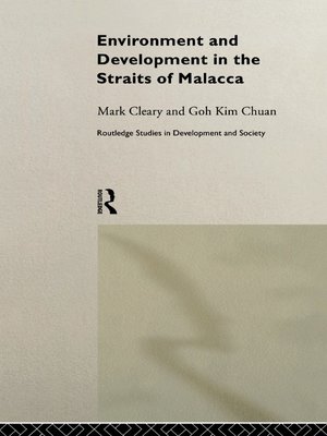 cover image of Environment and Development in the Straits of Malacca
